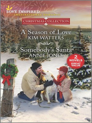 cover image of A Season of Love & Somebody's Santa